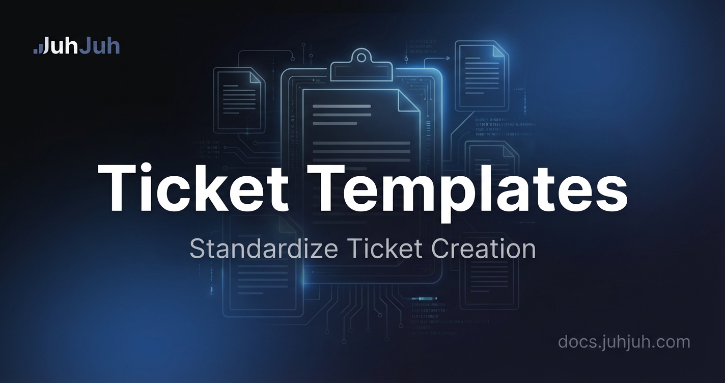 Ticket Templates